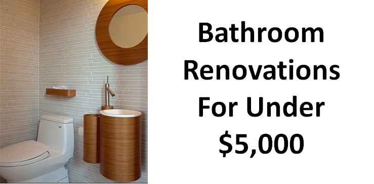 Bathroom Renovations For Under 5 000, Can You Remodel A Bathroom For 5000