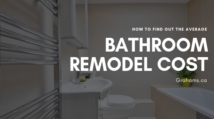 How To Find Out The Average Bathroom Remodel Cost Graham S And Son - How Much Does Labor Cost To Redo A Bathroom